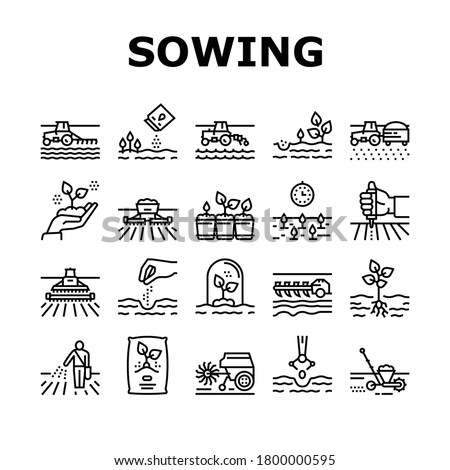 Sowing Agricultural Collection Icons Set Vector. Sowing Seeds And Field Processing, Plant Care And Harvesting, Tractor And Harvester Black Contour Illustrations Royalty-Free Stock Photo #1800000595
