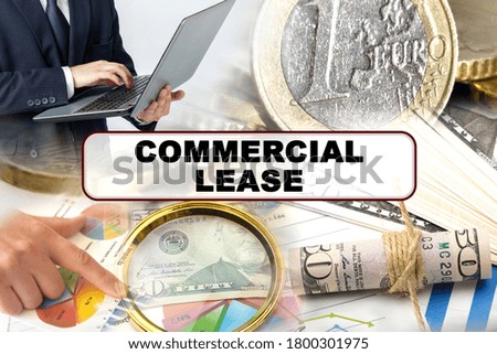 Business concept. Photo collage of photographs on financial topics, the inscription in the center - COMMERCIAL LEASE