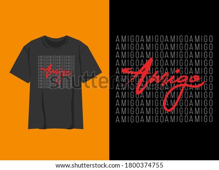 Typography Streetwear T-Shirt
Amigo Typography Design