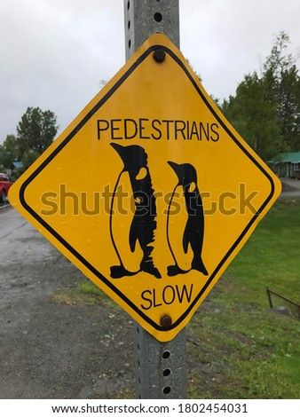 Pedestrians - Penguin Crossing Warning Sign in Alaska