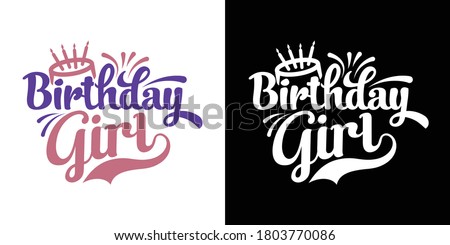 Birthday Girl Printable Vector Illustration