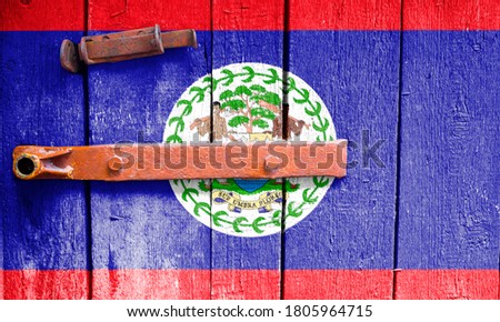 Belize flag is on texture. Template. Coronavirus pandemic. Countries may be closed. Locks.