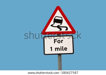 Road warning sign for slippery roads