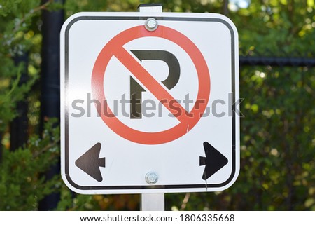No parking sign on a street