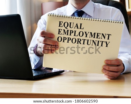 EEO equal employment opportunity. The manager shows the rules and guidelines.