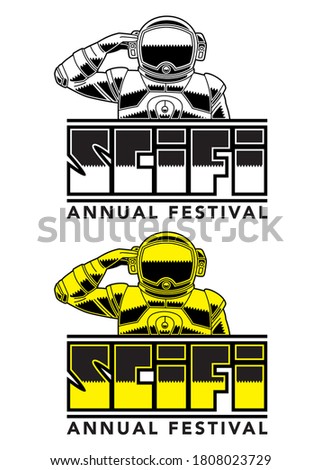 Logo for an annual science fiction festival, composed of an astronaut symbol with impressive SCiFi typography. Design in two versions, black and white design and border lines; and yellow version.