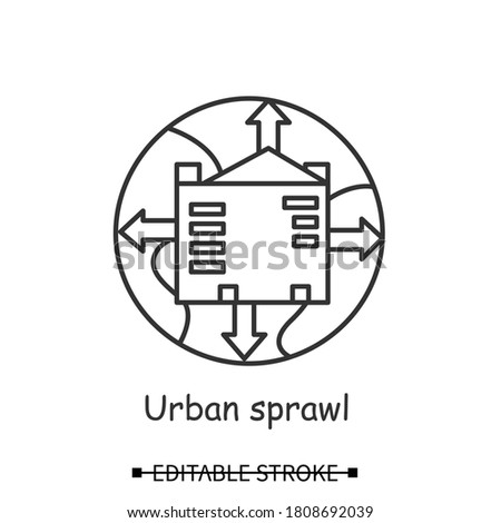 Urbanization icon. Earth globe with growing city linear pictogram. Concept of urban sprawl, globalization. environmental impact and ecology issue Editable stroke vector illustration