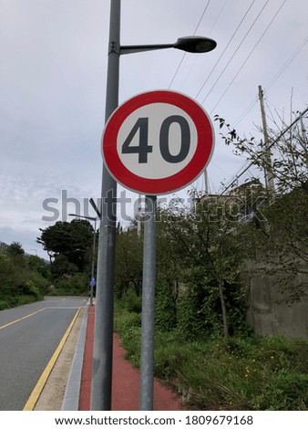 Signs on the road. Speed limit 40km