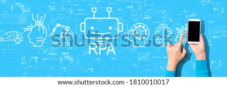 Robotic Process Automation RPA theme with person using a smartphone on a blue background