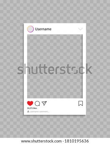 Frame for social post. Frame for photo in social media.Template of profile, post and message with interface, comment and like. Mockup and icon for phone and app. Social network concept. Vector. Royalty-Free Stock Photo #1810195636