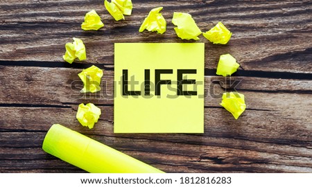 Notes about LIFE ,concept on yellow stickers