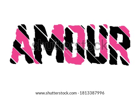 Decorative Amour Text for Fashion and Poster Prints, Vector Design