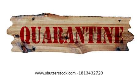 Quarantine stamp signboard banner distressed wooden signs vintage image