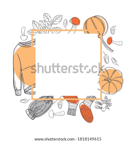 Fall vector frame with warm sweaters, drinks and pumpkins. Autumn mood. Sketch illustration.