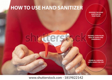 Woman is using hand disinfectant. Informations of use hand sanitizer is ready for your use. 