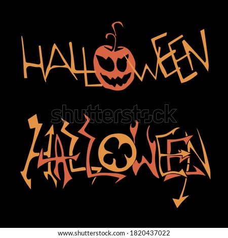 Happy Halloween holiday, 31st October All Saints' Day, isolated hand lettering text in vector