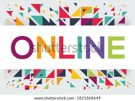 creative colorful (Online) text design,written in English language, vector illustration.