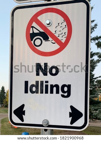 A no idling sign telling drivers to turn off their engines