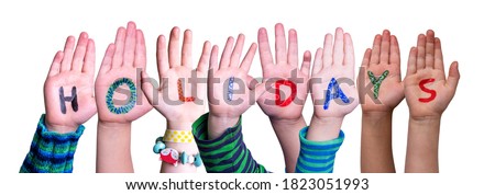 Children Hands Building Word Holidays, Isolated Background