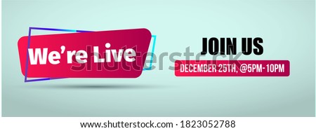 Join us we are live facebook cover. We are live decent cover and banner for facebook, twitter and website template. Coming live announcement banner for social media sites.
