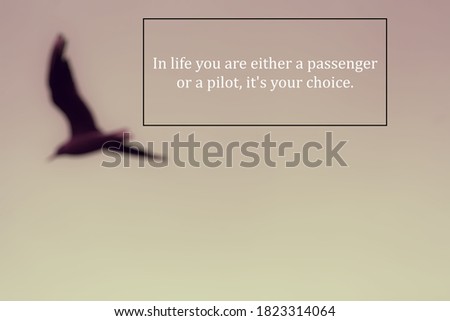 An inspirational and motivational quote on natural scenery blurred background