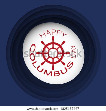 Happy Columbus Day with steering wheel National Usa , America Discover Holiday Poster Greeting Card Flat Vector Illustration American Flag color