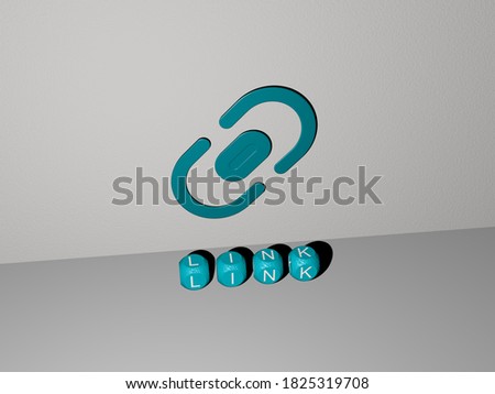 link 3D icon on the wall and text of cubic alphabets on the floor, 3D illustration