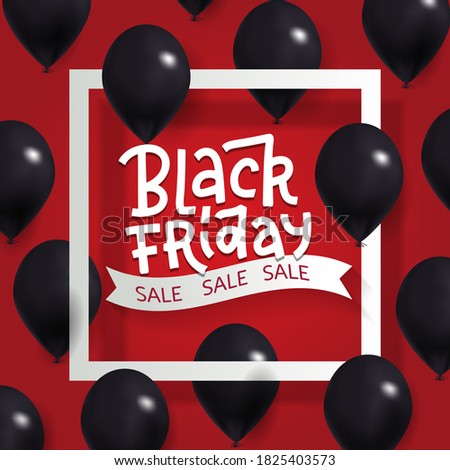 Black Friday Sale Poster with Shiny black Balloons on gark Red Background with white Square Frame. Vector realistic mesh illustration with hand drawn lettering