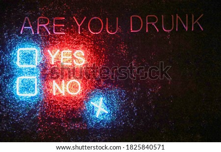 sign of are you drunk yes or no neon lights on the wall