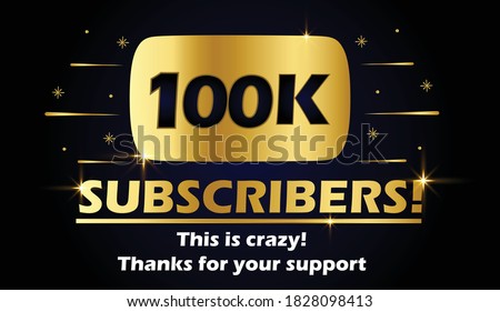 100k subscribers vector post 100k celebration. 100k subscribers followers thank you congratulation. Royalty-Free Stock Photo #1828098413