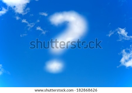 Question mark made from clouds on blue sky