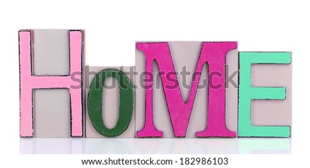Decorative letters forming word HOME isolated on white