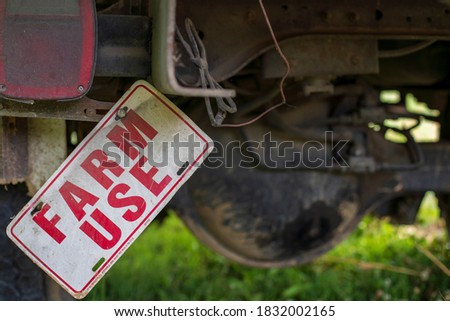 Farm Use Tag on Old truck