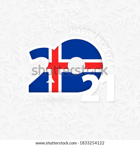 Happy New Year 2021 for Iceland on snowflake background. Greeting Iceland with new 2021 year.