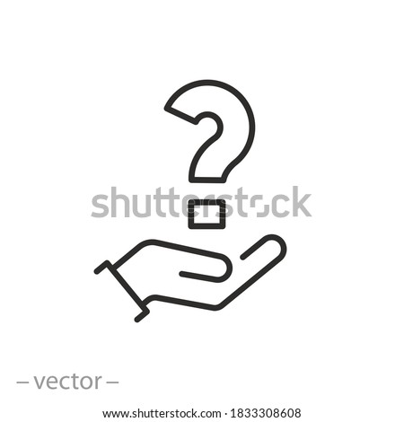holding hand question mark icon, faq support, puzzled or uncertainty bubble, doubt ask, frequently information advice, thin line symbol on white background - editable stroke vector illustration Royalty-Free Stock Photo #1833308608