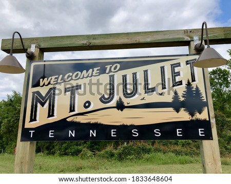 Welcome to Mt. Juliet Tennessee Town Sign