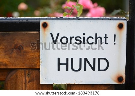 Beware of Dog in german language