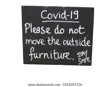 Covid-19 sign asking for people to not move furniture and stay safe