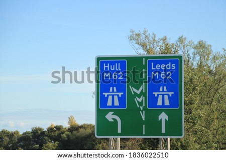Hull ang Leed town direction sign, United Kingdom