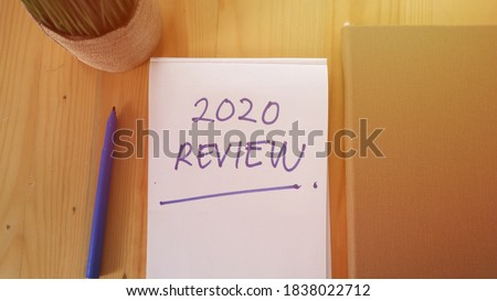 2020 Review; last year review in life; business. Writing and preparing for new year 2021 resolutions Royalty-Free Stock Photo #1838022712