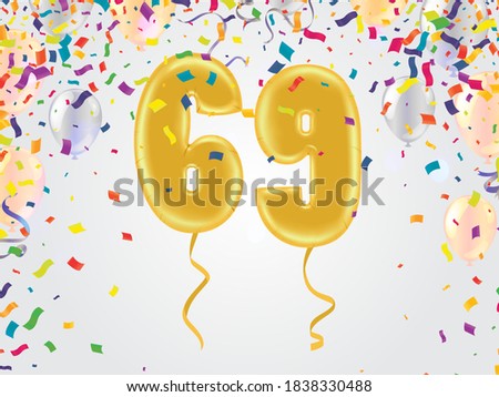 69 years anniversary and birthday with template design on background colorful balloon and colorful tiny confetti pieces for celebration