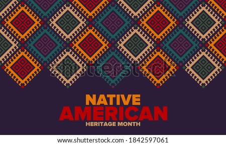 Native American Heritage Month in November. American Indian culture. Celebrate annual in United States. Tradition pattern. Poster, card, banner and background. Vector ornament, illustration Royalty-Free Stock Photo #1842597061