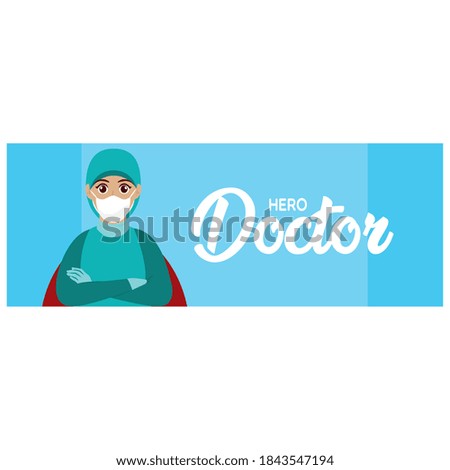 Isolated Medical icu doctor heroe white with cape banner - Vector