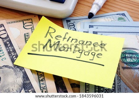 Refinance mortgage is shown on the business photo using the text