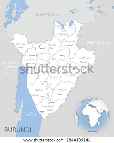 Blue-gray detailed map of Burundi administrative divisions and location on the globe. Vector illustration
