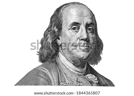 Benjamin Franklin cut from new 100 dollars banknote  on white background fragment Royalty-Free Stock Photo #1844365807