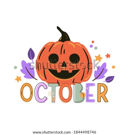 Halloween print with cute pumpkin. Vector hand drawn illustration and lettering. Halloween poster, banner, party decorations design.