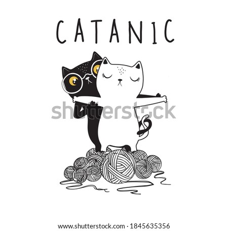 Funny love story of cute cats. Vector template for t-shirt design. Children illustration for School books and more. Catanic slogan. Animal print.