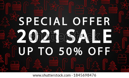 Special offer 2021 sale up to 50% off. 2021 sale card with  tree branches and Christmas ball. Vector Illustration.Horizontal 2021 posters, cards, headers, website.