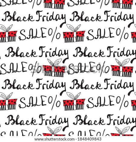 Vector seamless pattern with inscription Sale, gifts and percent signs. Hand drawn background and texture on theme of Black Friday, discounts, commercial and special offers. Handwritten backdrop